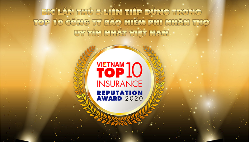 BIC lần thứ 5 liên tiếp lọt vào Top 10 công ty bảo hiểm phi nhân thọ uy tín nhất Việt Nam